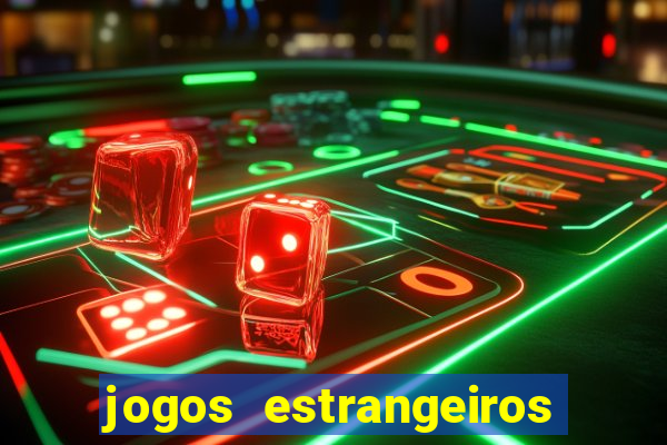 jogos estrangeiros para ganhar dinheiro